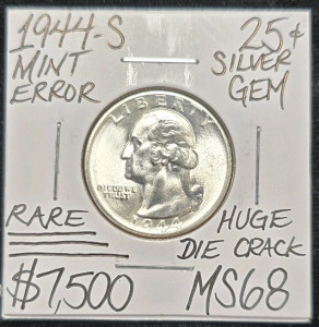 1944-S MS68 RARE MINT ERROR GEM SILVER .25C