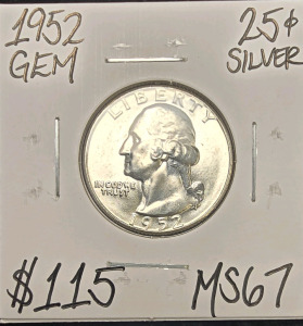 1952 MS67 GEM SILVER WASHINGTON QUARTER