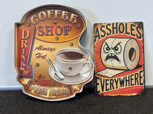 (2) Metal Signs