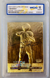 2000 Fleer Ultra 23 Karat Gold Tom Brady Rookie Holographic Signature Series Graded Card- 10 GEM-MT