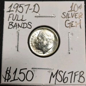 1957-D MS67FB Full Bands Gem Silver Dime