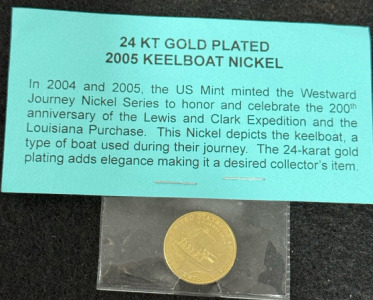 (1) 24 KT Gold Plated 2005 Keelboat Nickel