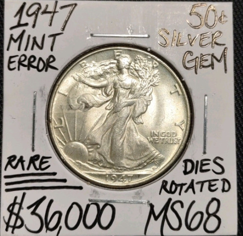 1947 MS68 Rare Mint Error Walking Liberty Half Dollar