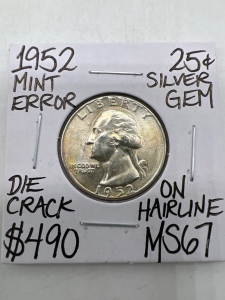 1952 MS67 Mint Error Gem Silver Quarter