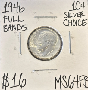 1946 MS64FB Full Bands Silver Dime