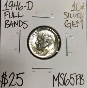 1946-D MS65FB Full Bands Gem Silver Dime
