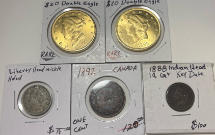 (2) 1885 RARE Double Eagle, 1902 Liberty Head Nickle, 1892 Canada One Cent, And 1888 Indian Head Gt