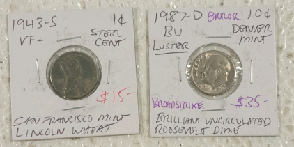 (1) 1943 S Steel Penny and (1) 1987 D Roosevelt Dime With Error