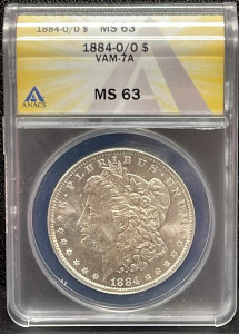 1884-O Morgan Silver Dollar VAM-7A, MS 63, ANACS Certified