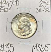 1947-D MS65 GEM Silver Washington .25c
