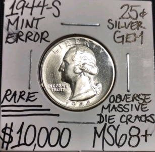 1944-D MS68+ Rare Mint Error Silver Quarter