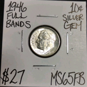 1946 MS65FB Full Bands Gem Silver Dime