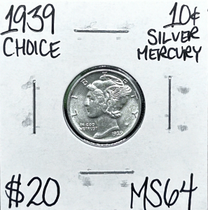 1939 MS64 Choice Silver Mercury Dime