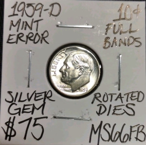 1959-D MS66FB Mint Error Full Bands Dime