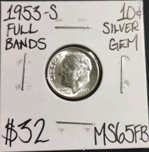 1953-S MS65FB Full Bands Gem Silver Dime