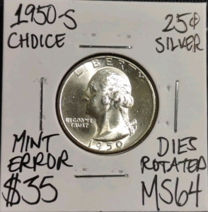 1950-S MS64 Mint Error Gem Silver Quarter