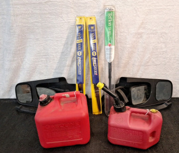 (2) Gas Cans W/ Spouts, (1) 2-Gal, (1) 1-Gal, (3) Wiper Blades, (2) 18", (1) 24" & (1) Pair Of Tow Mirrors