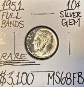 1951 MS68FB Rare Full Bands Gem Silver Dime