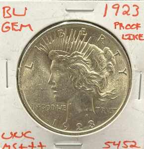 1923 Peace Dollar Coin, 5452 9VYDD, Silver, BU GEM, Proof Like