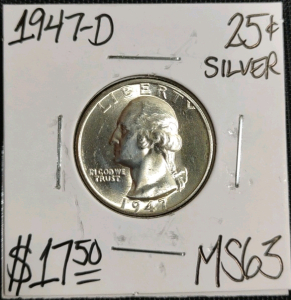 1947-D MS63 Mint State Silver Washington Quarter