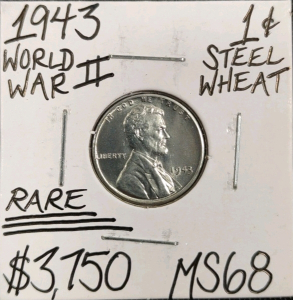 1943 MS68 Rare World War II Steel Wheat Cent
