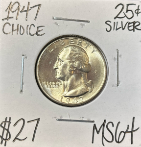 1947 MS64 CHOICE SILVER WASHINGTON .25c
