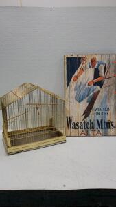 Bird Cage 20"x21"x13" and Vintage "WINTER IN THE Wasatch Mtns. ALTA." 32"x20"