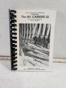 (1) Collecting The M1 Carbine Vol 3 By J. C. Harrison