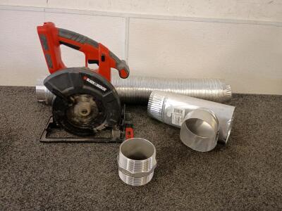 Black & Decker 20V Max Power Connect 5 1/2" Cordless Circular Saw. 3 1/4" Threaded Coupling. 4" X 10" Aluminum Offset Connector. 4" Aluminum Flexible Dryer Duct