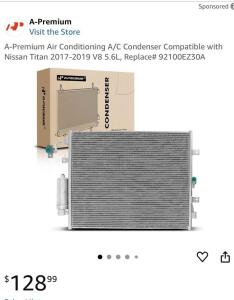 A-Premium A/C Condenser Fits Nissan Titan 2017-2019 v8 5.6L