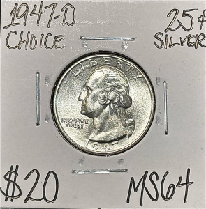 1947-D MS64 CHOICE SILVER WASHINGTON .25c
