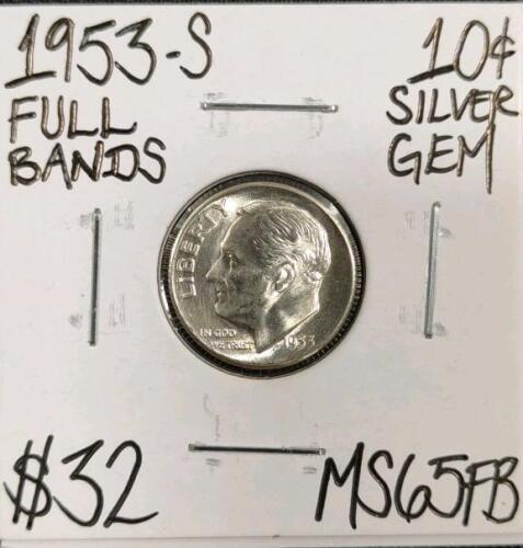 1953-S MS65FB Full Bands Gem Silver Dime