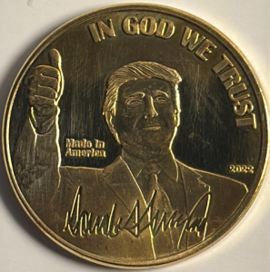 2022 DONALD TRUMP Gold Tone Novelty Coin