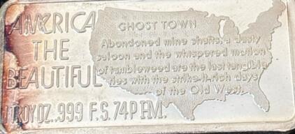 &ldquo;America The Beautiful&rdquo; Troy 1oz .999 Silver Big Sur. Ghost Town Bar