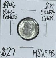 (1) 1946 MS65FB Full Bands Gem Silver Dime