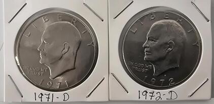 (2) "Ike" Eisenhower Dollar Coins- 1971-D and 1972-D