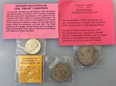 Kennedy Half Dollar Gem &ldquo;Proof&rdquo; Condition, United States 1776-1976 Bicentennial Eisenhower Dollar, And Old Mexican Silver Dollar &ldquo;Minted&rdquo;