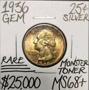 1936 MS68 Rare Monster Toner Silver Quarter