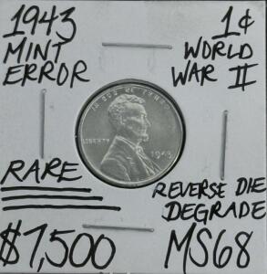 (1) 1943 MS68 RARE Mint Error WWII Steel Cent