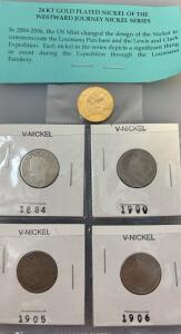 24Kt Gold Played Nickel Of the Westward Journey Nickel Series Including (4) V-Nickels (1884-1906)