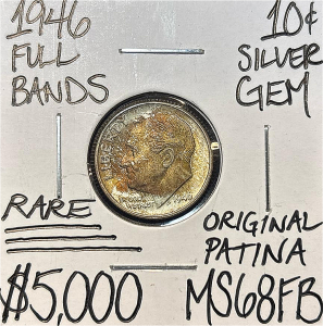 1946 MS68FB RARE ORIGINAL PATINA GEM SILVER .10c