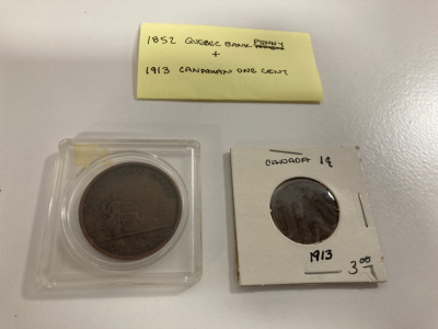 1852 Quebec Bank Penny And 1913 Canadian One Cent