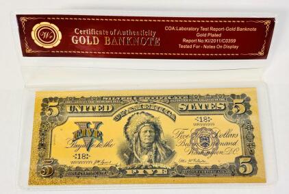 Novelty 24K Gold-Plated Replica Of An 1899 United States $5 Silver Certificate, Commonly Known As The "Indian Chief" Note