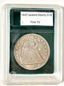 1847 Seated Liberty Silver Dollar Fine 15 (We Do Not Know If This Item Is Real Please Inspect In Person)