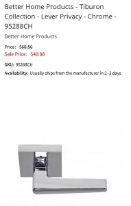 (4) Better Home Products Tiburon Collection Privacy Door Lever In A Chrome Finish