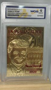2019 DONALD TRUMP 2020 KEEP AMERICA GREAT 23 Karat Gold Card.