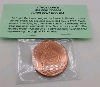 (1) Troy Ounce .999 Fine Copper Fugio Cent Replica