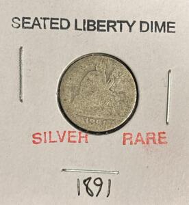 RARE 1891 Seated Liberty Silver Dime