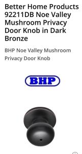 (5) Better Home Products<br/>92211DB Noe Valley Mushroom Privacy Door Knob in Dark Bronze