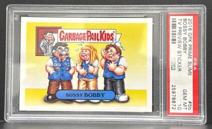 2016 Garbage Pail Kids Prime Slime Trashy TV Sticker #5b GEM MT 10 PSA